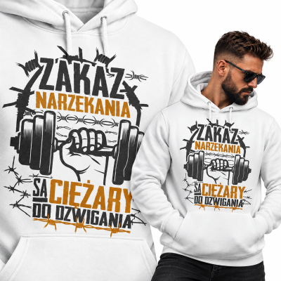 BLUZA Z KAPTUREM NA SIŁOWNIĘ ZAKAZ NARZEKANIA